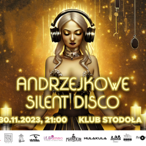 Andrzejkowe silent disco